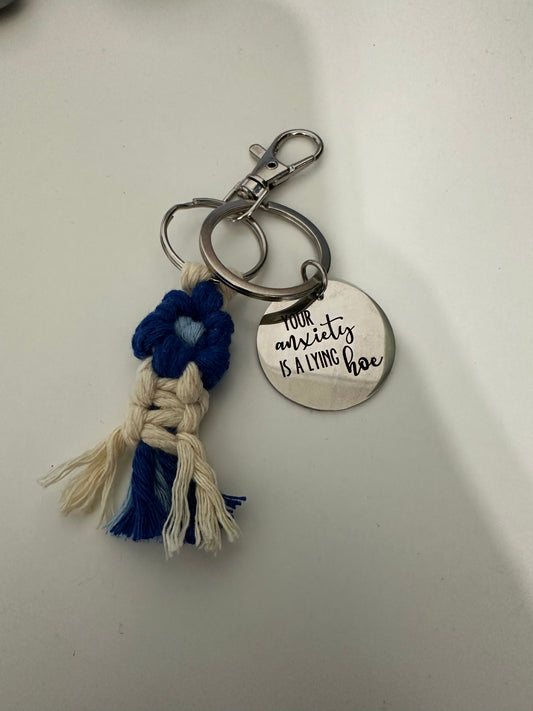 Your Anxiety is a Lying Hoe Macrame Flower Keychain